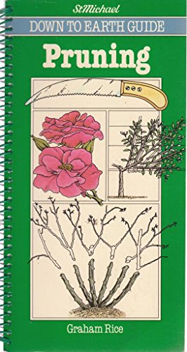 Pruning 'Down to Earth Guide'