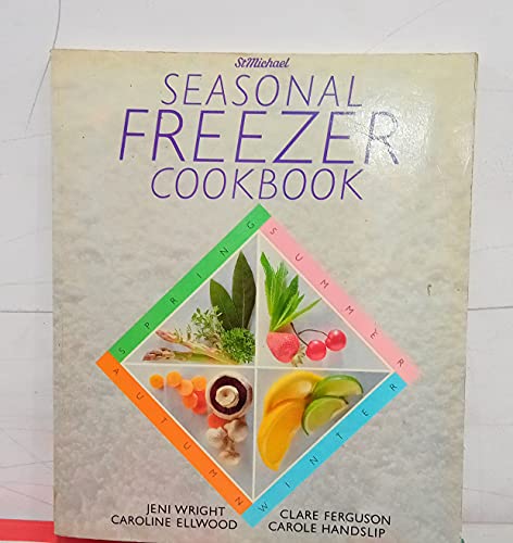 ST MICHAEL SEASONAL FREEZER COOKBOOK