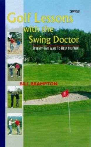 Golf Lessons from the Swing Doctor