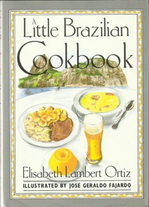 A Little Brazilian Cookbook
