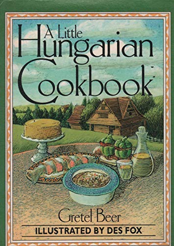 A Little Hungarian Cookbook