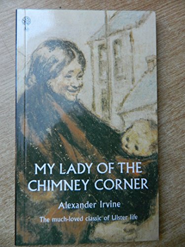 My Lady of the Chimney Corner