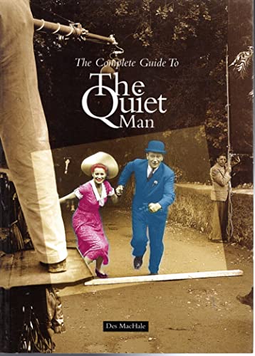The Complete Guide to the "Quiet Man"