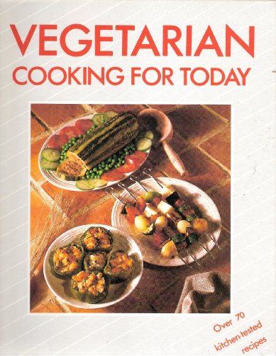 Vegetarian Cooking Today