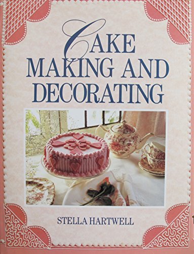 Cake Making and Decorating