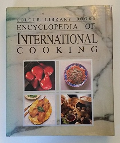 ENCYCLOPEDIA OF INTERNATIONAL COOKING