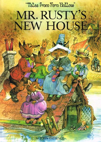 MR. RUSTY'S NEW HOUSE