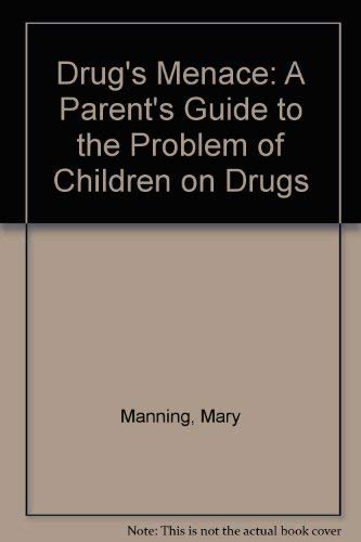 Drug's Menace