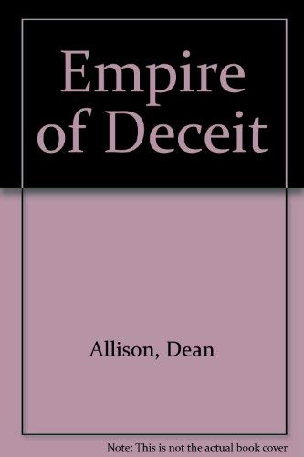 Empire of Deceit