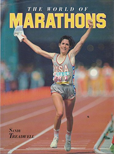 The World of Marathons