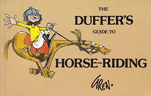 Duffer's Guide to Horse-riding