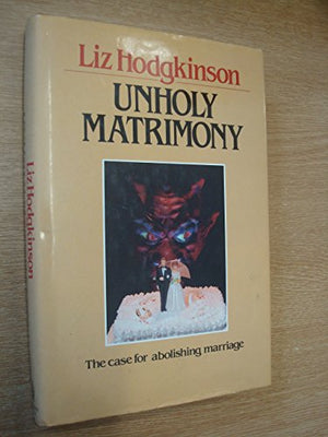 Unholy Matrimony