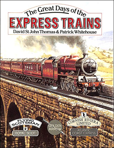 Great Days of the Express Train