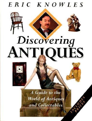 Discovering Antiques