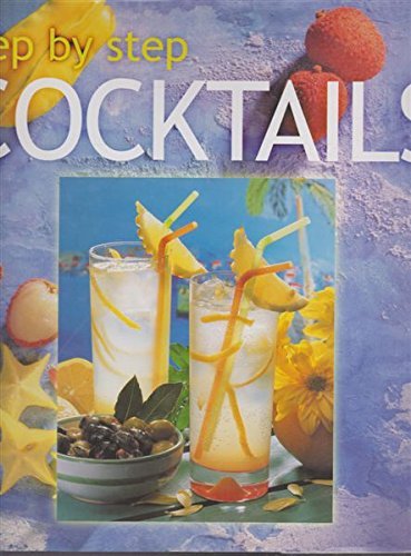 Step-by-Step Cocktails
