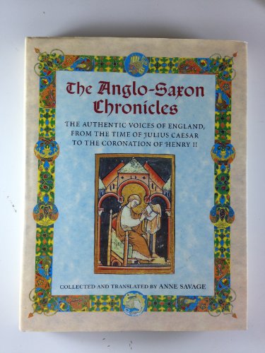 The Anglo-Saxon Chronicles