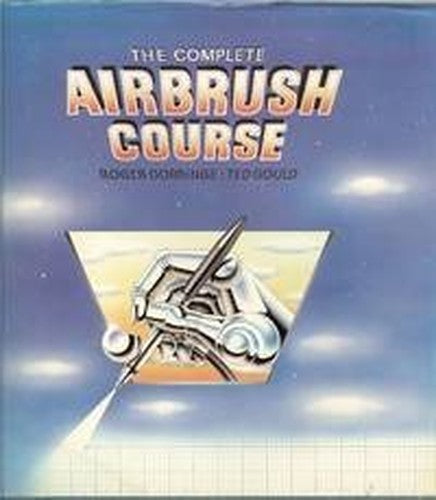 The Complete Air Brush Course