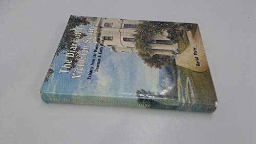 The Diary of a Victorian Squire