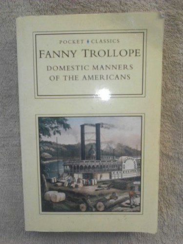 Domestic Manners of the Americans