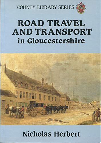 Road Travel and Transport in Gloucestershire