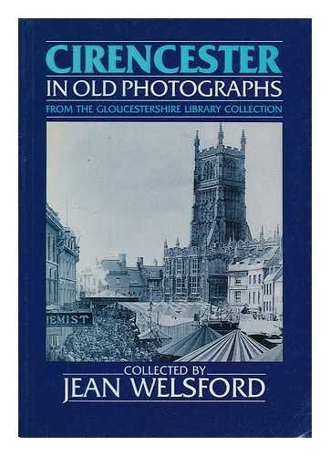 Cirencester in Old Photographs