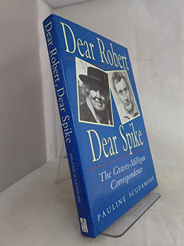 Dear Robert, Dear Spike