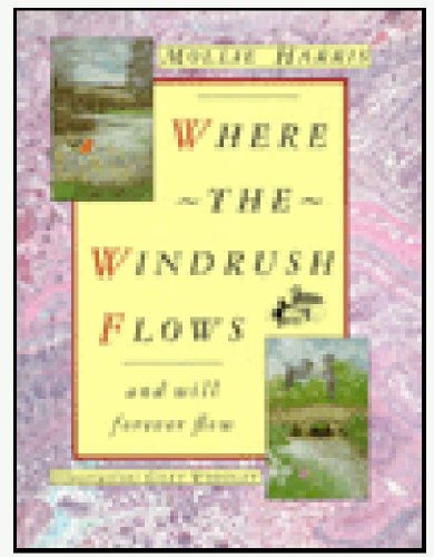 Where the Windrush Flows