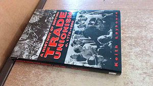 A History of British Trade Unionism, c.1770-1990