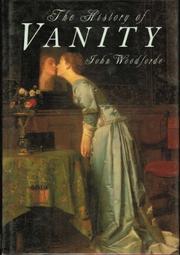The History of Vanity