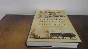 Peasants and Landlords in Later Medieval England