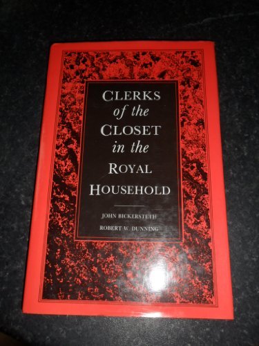 Clerks of the Closet in the Royal Household
