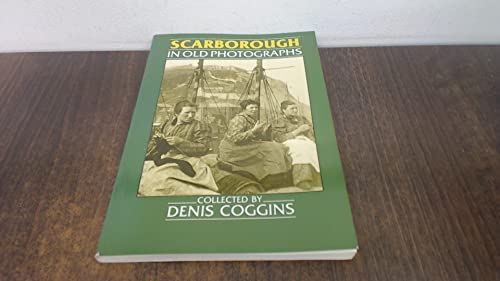 Scarborough in Old Photographs