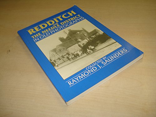 Around Redditch in Old Photographs