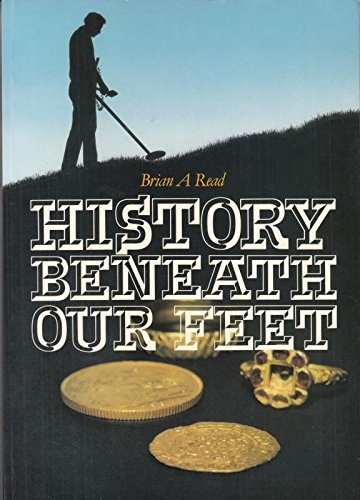 History Beneath Our Feet