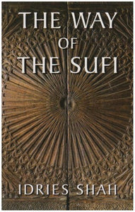 The Way of the Sufi 