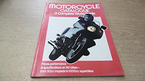 Motorcycle Catalogue: A Complete World Guide