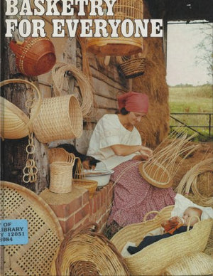 Basketry for Everyone