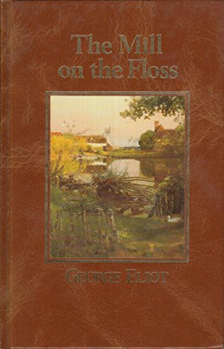 The Mill on the Floss (Folio Society Deluxe Editon in Slipcase)