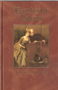 Barchester Towers (The Great Writers Library) 