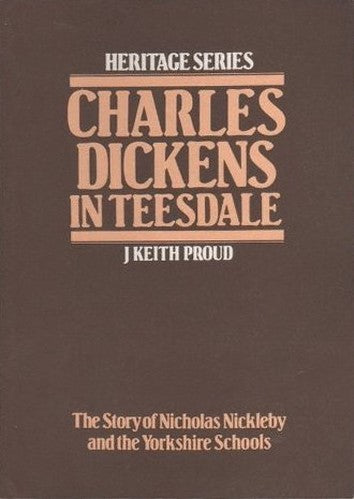 Charles Dickens in Teesdale