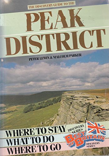 The Discovery Guide to the Peak District