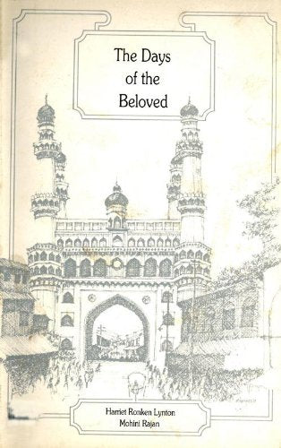 THE DAYS OF THE BELOVED.