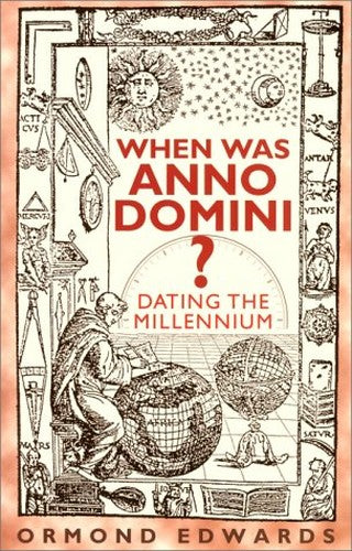 When Was Anno Domini?
