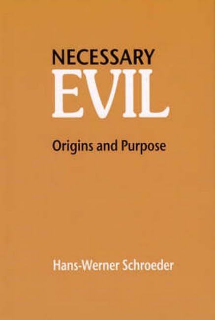 Necessary Evil