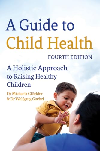 A Guide to Child Health
