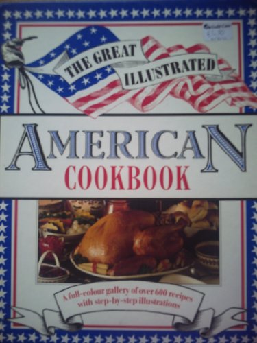 Great Illustrated American Cook Book
