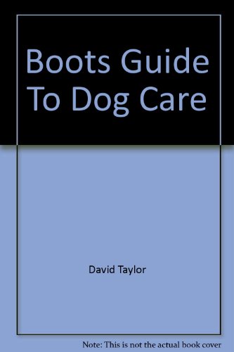 Boots Guide to Dog Care