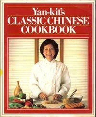Yan-Kits Classic Chinese Cookbook