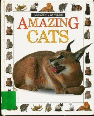 Amazing Worlds 05:  Cats