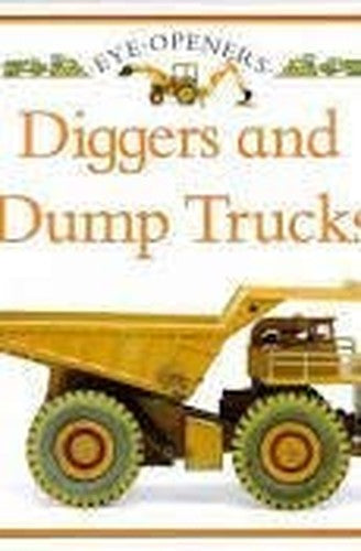 Eye Openers:  5 Diggers Dumpers